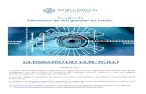 AnaCredit - Banca D'Italia · AnaCredit Rilevazione dei dati granulari sul credito GLOSSARIO DEI CONTROLLI Versione 1.5.11 Il presente doumento ontiene le desrizioni dei singoli rilie