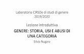 Laboratorio CIRSDe di studi di genere UNA …...2020/03/10  · Paola Di Cori, Asincronie del femminismo, ETS, Pisa, 2012. traduttivi. Saggi consigliati: PAOLA DI CORI: •Joan Scott.