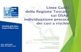 Linee Guida della Regione Toscana sui DSAp: individuazione ...€¦ · Linee Guida della Regione Toscana sui DSAp: individuazione precoce dei casi ... per il bambino l’unica dimensione
