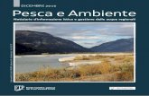 DICEMBRE 2016 Pesca e Ambiente · 2017-01-04 · il Corpo forestale regionale o i Carabinieri li coinvolgono per avere supporto nel riconoscimento dei pesci o per in-terventi nell’accertamento