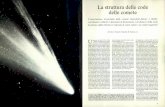 La struttura delle code delle cometedownload.kataweb.it/mediaweb/pdf/espresso/scienze/1986...no le scoperte su due comete molto di-verse con tecniche osservative analoghe. I grandi