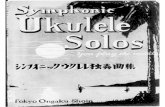 Symphonic Ukulele Solosukulele.space/lib/exe/fetch.php?media=pdf:mat:1935_symphonic_sol… · シシホエツクウクレレ燭，e・鳳 old folks at home （スワ＝ー何の歌〉