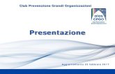 Presentazione - cpgo-networkaias.itPresentazione 1 Aggiornamento 22 febbraio 2017. Company Confidential In Italia le grandi organizzazioni hanno bisogno che il proprio legittimo punto