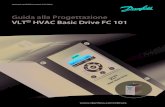 VLT® HVAC Basic Drive FC 101files.danfoss.com/download/Drives/MG18C506.pdf · 5.2.5 Morsetti di controllo 67 6 Programmazione 68 6.1 Programmazione con Software di configurazione