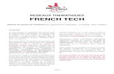 RESEAUX THEMATIQUES FRENCH TECH · 2016-06-01 · cadre d’une candidature au label « Métropole French Tech » en mai 2015. Bien que la mission French Tech n’aie pas retenu dès