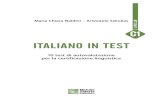 ITALIANO IN TEST - siderisbooks.grsto libro: la creazione di test oggettivi che possano essere usati ... cizi con la relativa scheda di valutazione, danno la possibilità all’al-