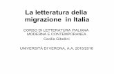 La letteratura della migrazione in Italia · (Armando Gnisci, Effetto di seconda, editoriale di «Kúmá», n. 9-10, 2005) La forza della ‘parola errante’ El Ghibli è un vento