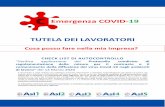 Emergenza COVID-19 TUTELA DEI LAVORATORI...Informativa Imprese COVID-19 _Rev.09/04/2020 Pag.4 di 22 SEZ. 1 - INFORMAZIONE A seguito dell’emergenza sanitaria COVID-19 il Datore di