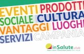 Allegato a “Salutare” • localizzato Regione Campania ... · Salute e benessere sul territorio È il media di riferimento territoriale per tutto ciò che è salute e benessere.