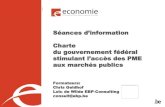 Charte du gouvernement fédéral - Economie › sites › default › files › Files › Ent... · 2018-06-12 · l'intervention du Conseil des ministres, aux délégations de pouvoir