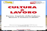 Centro Servizi Parma CULTURA è LAVORO - Eburt · numero di spazi dedicati a concerti e spettacoli. Anche in termini di attrattività e presenza culturale Parma uguaglia le città