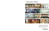 Movable Walls - img.edilportale.com · sviluppo di nuove soluzioni per ofrire al mercato una gestione lessibile degli spazi di lavoro, delle abitazioni e di diversiicazione funzionale
