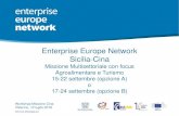 Enterprise Europe Network Sicilia-Cina · Business & Innovation Center for China-Europe Cooperation (CCEC) Missioni Cina settembre 2018| 12 luglio 2018| 6 ... 26F Office for European