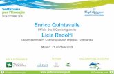 Presentazione di PowerPoint · 2019-10-21 · Settimana per l’Energia –Milano, 21 ottobre 2019 -- Enrico Quintavalle e Licia Redolfi 2 Economia circolare, asset dell’economia