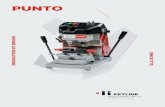 PUNTO - KEYLINEKeyline S.p.A. PUNTO The Punto machine is easy to use and precise, and laser keys. It is reliable and ergonomic and has all the characteristics and the elements that