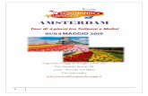 AMSTERDAM - sognandoviaggi.it Post/PROGRAMMA AMSTERD… · AMSTERDAM Tour di 4 giorni tra Tulipani e Mulini 01/04 MAGGIO 2019 Sognando Viaggi di Arrighi e Roli snc Via Giardini Sud