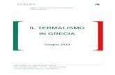 TERMALISMO IN GRECIA - WordPress.comIndice 1.0 Premessa e introduzione al Turismo termale 4 1.1 Premessa 4 1.2 Panoramica storica 4 1.3 Lo sviluppo delle sorgenti termali 5 2.0 Stabilimenti