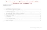 Coronavirus: Gestione pazienti in Medicina-COVID19...Coronavirus: Gestione pazienti in Medicina-COVID19 30 marzo 2020 4 c) Aspetti clinici particolari:3 o Le osserazioni delle prime