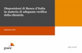 Disposizioni di Banca d’Italia in materia di adeguata ... › it › it › publications › docs › AML... · 30 luglio 2019 Banca d’Italia ha emanato il Provvedimento recante