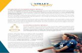 Volley Academy 2019 · competenze, talento e valori educativi ai giovani atleti della pallavolo italiana ed a tutti coloro che amano questo Sport. La Volley Academy apre nel 2014