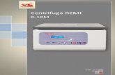 Centrifuga REMI · PDF file 2018-02-06 · 5 INSTALLAZIONE AMBIENTE DI LAVORO Questa centrifuga è stata ideata per lavorare nei laboratori, in un ambiente controllato a circa 25°C