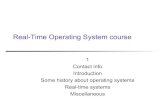Real-Time Operating System coursehipert.unimore.it › people › marko › 2009 › 01_introduzione.pdf · 7 Exams Real-time systems part Oral exam Questions on scheduling and schedulability