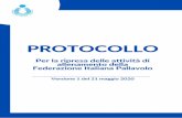 PROTOCOLLO · 2014-12-11 · Indice Premessa Gruppi di destinatari e obiettivi del protocollo Covid Manager Informazione degli Atleti e degli Staff Gestione Spazi Comuni Modalità