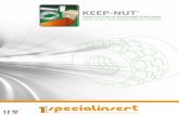 INSERTI FILETTATI AUTOANCORANTI A PRESSIONE PRESS …boccola metallica dell’inserto Keep-Nut®. For a proper assembly it is reccomended to screw the pin on the total lenght of the