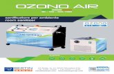 sanificatore per ambiente room sanitizer€¦ · OZONO AIR trasforma l’ossigeno in ozono. In questo modo sani˜-ca l’aria e le super˜ci della stanza. Il ciclo di sani˜cazione