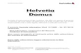 FI-1MRD - Ed. 07-2012 - Domus - Fascicolo Informativo - copertina › helvetia09 › immagini... · 2012-10-10 · Domus Contratto di assicurazione di tipo modulare, che offre una
