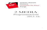 2 MEDIA - Istituto Statale Italiano Leonardo Da Vinci · 2015-11-26 · italiano p. 3 storia p. 5 geografia p. 7 matematica p. 8 scienze p.12 francese p.14 inglese p.16 educazione