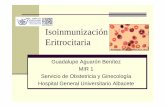 23-04-10 Aguaron iso › area_medica › obstetriciagin... · Isoinmunización Rh D Isoinmunización anti-Kell, anti-C, anti-E Infección por Parvovirus B-19 Hemorragia feto-materna