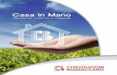 Scegliere Casa In Mano - Immobiliare.itmedia.immobiliare.it/allegati/50211411/descrizione_progetto.pdf · Scegliere Casa In Mano ti consente di avere la certezza del prezzo pattuito