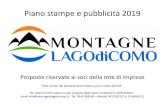 Piano stampe e pubblicità 2019 - Lago di Como e Valsassina...Per ulteriori informazioni e per acquisto degli spazi contattare lo staff di MLC: ... Locandina Formato A3 - 250 copie