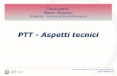PTT - Aspetti tecnici€¦ · Bari, 13 febbraio 2017 Processo tributario: le nuove procedure telematiche 2 PTT - Aspetti tecnici: attività Portale della giustizia tributaria, punto