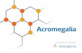 Acromegalia - societaitalianadiendocrinologia.it · L’acromegalia è in genere caratterizzata dalle seguenti manifestazioni cliniche, tuttavia i suoi parametri biochimici distintivi