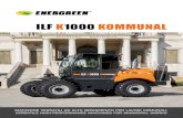 ILF K1000 KOMMUNAL - Home: SILENT AG · ILF K1000 KOMMUNAL è l’estrema configurabilità della macchina. Il sistema di sgancio ed aggancio rapido delle attrezzature consente inoltre