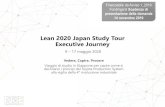 Lean 2020 Japan Study Tour Executive Journey · Toyota ed altre aziende hanno coniugato il principio del JIDOKA (Automation with human touch) ed utilizzato le tecnologie digitali