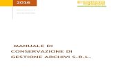 Manuale di conservazione di Gestione Archivi S.r.l....2016 8 del 29/03/2016 MANUALE DI CONSERVAZIONE DI GESTIONE ARCHIVI S.R.L. Emissione del documento Pag. 1 a 79 Gestione Archivi