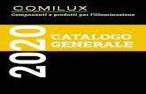 Catalogo prodotti Comilux · Il catalogo NON include i prodotti a marchio Ghidini Giuseppe Bosco, di cui Comilux è rivenditore ufficiale. Tutti i prodotti Ghidini sono inclusi nel