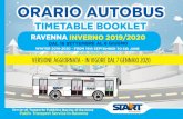 ORARIO AUTOBUS - Start Romagna...ORARIO AUTOBUS enna TIMETABLE BOOKLET Public Transport Service in Ravenna VENNA 0 AL 16 SETTEMBRE AL 6 GIUGNO 6th JUNE TIM TA L BOOKL T I NVER O 219