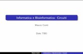 Informatica e Bioinformatica: Circuiticompgen.bio.unipd.it/~stefania/Didattica/AA2013-2014/INF-BIOINF_B… · VERO VERO VERO Mauro Conti Informatica e Bioinformatica: Circuiti. Da