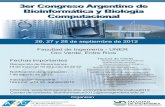 3er Congreso Argentino de Bioinformatica y …abe/lista/pdf2iPV02p4qA.pdf3er Congreso Argentino de Bioinformática y Biología Computacional Bioinformatica y Biologia 26, 27 y 28 de