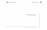 TURISMO - comune.roma.it€¦ · TURISMO Teresa Ammendola, Laura Papacci per tabelle/grafici (Città metropolitana di Roma Capitale) Simona Sammarco (Roma Capitale)