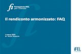 Il rendiconto armonizzato: FAQ - Fondazione IFEL · rendiconto “armonizzato” del 2015, nel conto del bilancio: • - il totale della voce RS, concernente i residui attivi (o passivi)