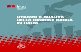 Utilizzo e qualità della risorsa idrica in Italia...4 Utilizzo e qualità della risorsa idrica in Italia Pag. 2.2 Acqua per uso industriale 67 2.2.1 L’uso dell’acqua nelle attività