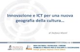 Innovazione e ICT per una nuova - Lubec · 2014-10-15 · Imprese Culturali e Creative, open data, digitalizzazione e diffusione dei contenuti custoditi da musei, biblioteche e archivi