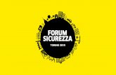 PRESENTAZIONE FORUM SICUREZZA TORINO 2019 presentazione forum... · 2019-05-14 · LA QUARTA EDIZIONE DEL FORUM ↙ 21 - 23 MAGGIO 2019 Centro Congressi Torino Incontra Promosso dall’Ordine