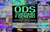 TURISMO Y GÉNERO - CIC BATÁ TURISMO-GENERO.pdf · 2018-03-09 · D, turismo y género 8 • Profundizar en la relación entre los ODS y turismo desde una perspectiva crítica. •