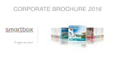 CORPORATE BROCHURE 2016 - cdn.smartbox.comcdn.smartbox.com/media/it/static/static-page/b2b/... · CORPORATE BROCHURE 2016. 2 Numero 1 europeo nel comparto « experience gifts » ...